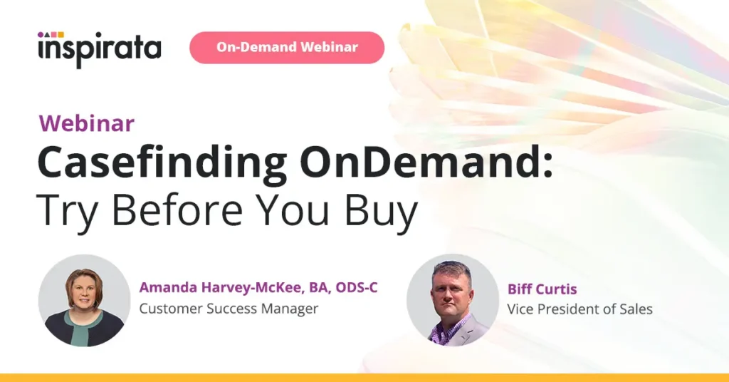 Casefinding OnDemand: Try Before You Buy